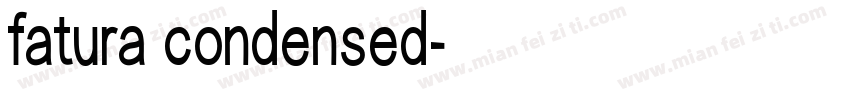 fatura condensed字体转换